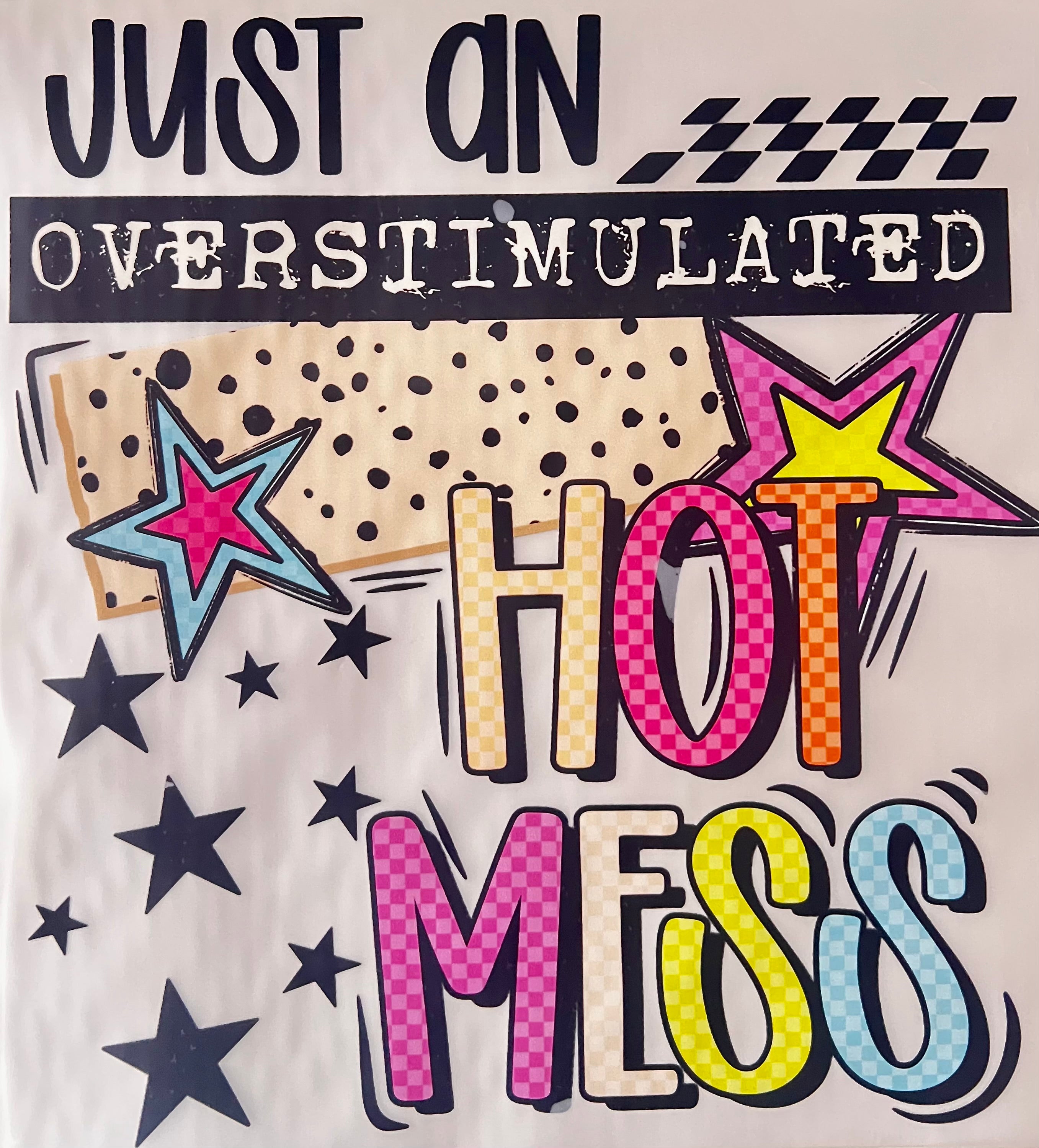 DTF Transfer, hot mess, star